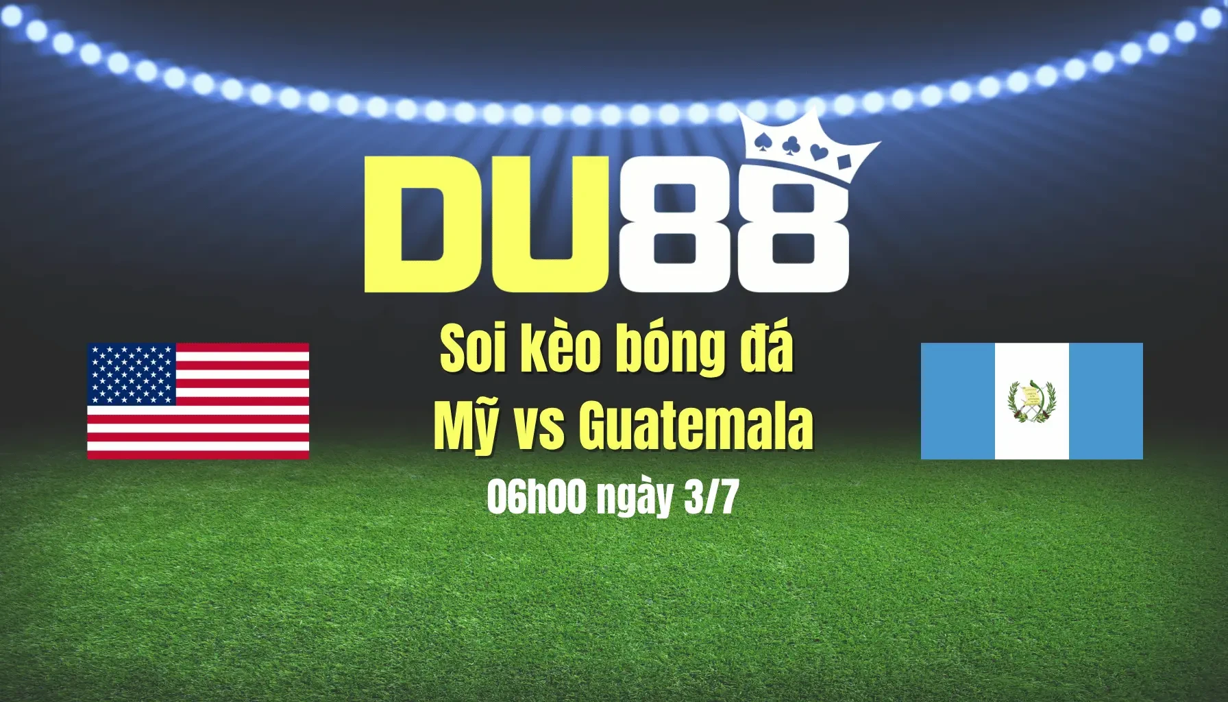 DU88 Soi kèo bóng đá Mỹ vs Guatemala, 06h00 ngày 3/7: 'Ngựa ô' dừng bước